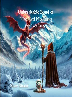 cover image of Unbreakable Bond & the Red Mountain